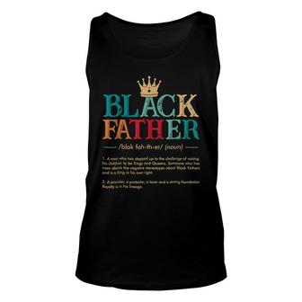 Fathers Day Black Father Noun Definition African American Unisex Tank Top - Seseable