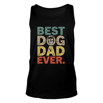 Fathers Day Gifts Boston Terrier Best Dog Dad Ever Unisex Tank Top - Seseable
