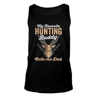 Fathers Day | My Favorite Hunting Buddy Calls Me Dad Unisex Tank Top - Thegiftio UK