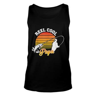 Fathers Day Reel Cool Papa Fishing Dad For Dads Unisex Tank Top - Seseable
