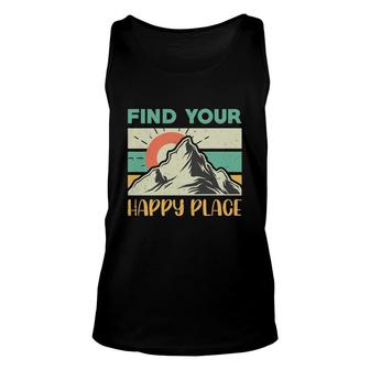 Find Your Happy Place Explore Travel Lover Unisex Tank Top - Seseable