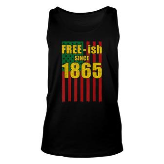 Free-Ish Since 1865 Juneteenth Day Black History Pride Flag Unisex Tank Top - Thegiftio UK