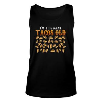 Funny 35 Years Old Taco Lovers Gag Gift 35Th Birthday Unisex Tank Top - Seseable