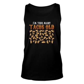Funny 40 Years Old Taco Lovers Gift 40Th Birthday Unisex Tank Top - Seseable