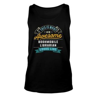 Funny Bookmobile Librarian Awesome Job Occupation Unisex Tank Top - Seseable