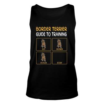 Funny Border Terrier Guide To Training Dog Obedience Trainer Unisex Tank Top - Seseable