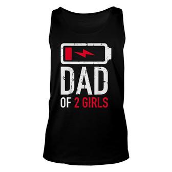 Funny Fathers Day Tired Girl Dad Of Two Girls Low Battery Unisex Tank Top - Thegiftio UK