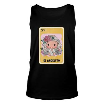 Funny Mexican Lottery Bingo Mexican Gifts El Angelito Unisex Tank Top - Seseable