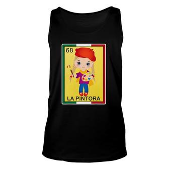 Funny Mexican Lottery Gifts Women La Pintora Lottery Bingo Unisex Tank Top - Seseable