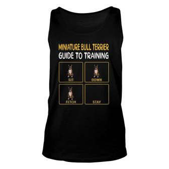 Funny Miniature Bull Terrier Guide To Training Dog Obedience Unisex Tank Top - Seseable