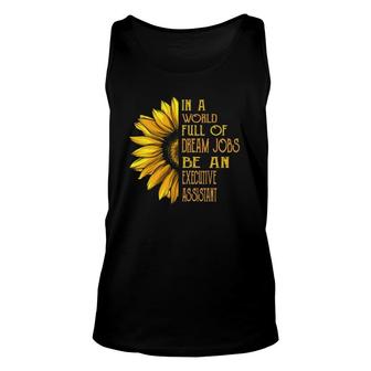 Funny Sunflower S Executive Assistant Unisex Tank Top | Mazezy