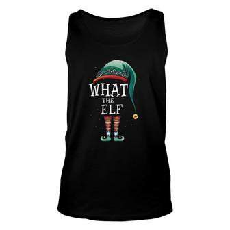 Funny What The Elf Costume Family Matching Christmas Unisex Tank Top - Seseable