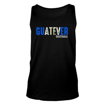 Guatemala Guatever Outfit For Guatemalan Unisex Tank Top | Mazezy UK