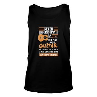 Guitar Dad Never Underestimate An Old Man With Guitar Unisex Tank Top - Monsterry CA