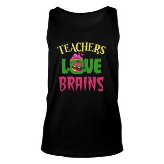 Halloween Teachers Love Brains Funny Teacher Zombie Costume Funny Quotes Saying Humorous Outfits Cla Unisex Tank Top - Seseable