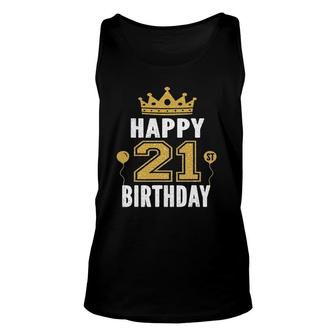 Happy 21St Birthday Idea For 21 Years Old Man And Woman Unisex Tank Top - Seseable