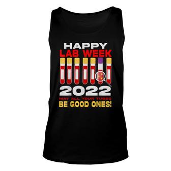 Happy Lab Week 2022 Technician Funny Scientist Unisex Tank Top - Seseable