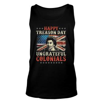 Happy Treason Day Ungrateful Colonials 4Th July British Flag Unisex Tank Top - Seseable