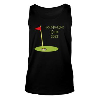 Hole In One Club 2022 Golfing Design For Golfer Golf Player Unisex Tank Top | Mazezy