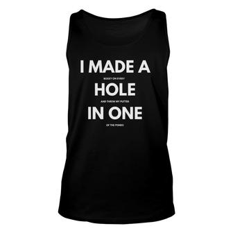 Hole In One Gag - Golfing Lover & Golf Gift Unisex Tank Top - Seseable