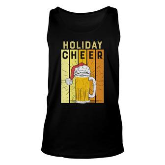 Holiday Cheer Beer Cool Gifts For Beer Lovers Unisex Tank Top - Seseable