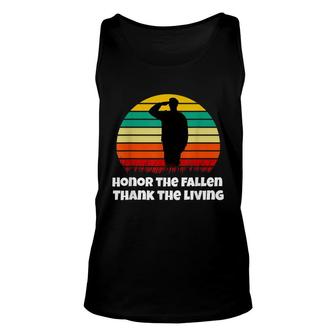 Honor The Fallen Thank The Living Memorial Day May Unisex Tank Top - Seseable
