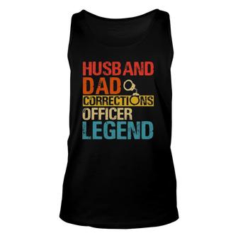 Husband Dad Corrections Officer Legend Fathers Day Unisex Tank Top - Seseable