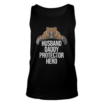 Husband Daddy Protector Hero Cool Bear Father Dad Unisex Tank Top - Seseable
