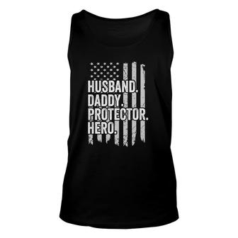 Husband Daddy Protector Hero Dad Hero American Flag Unisex Tank Top - Seseable
