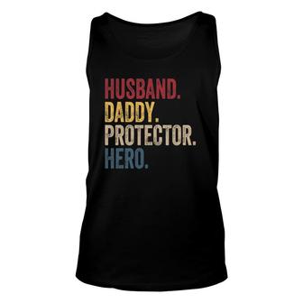 Husband Daddy Protector Hero Fathers Day Vintage Unisex Tank Top - Seseable