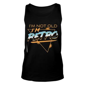 I Am Not Old Retro Gorgeous 2022 Best Gift Unisex Tank Top - Thegiftio UK