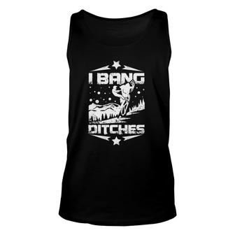 I Bang Ditches Snowmobile Riders Unisex Tank Top | Mazezy