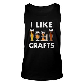 I Like Crafts Beer For Craft Beer Lover Unisex Tank Top - Seseable