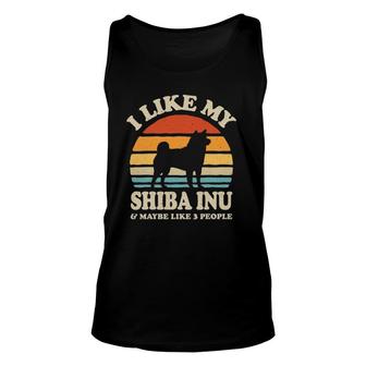 I Like My Shiba Inu And Maybe Like 3 People Dog Lover Gifts Unisex Tank Top | Seseable FR