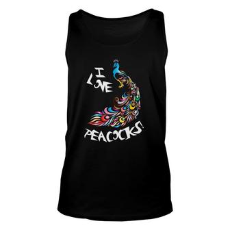 I Love Peacocks Peacock Lover Unisex Tank Top | Mazezy