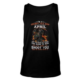 Im A Grumpy Old Man I Was Born In April Unisex Tank Top - Seseable