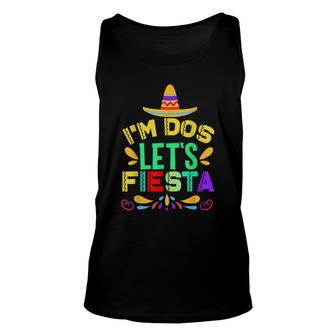 Im Dos Lets Fiesta Mexican Sombrero Birthday Unisex Tank Top - Seseable
