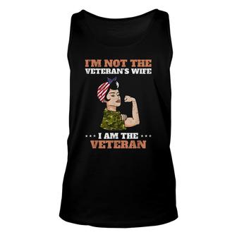 Im Not Veterans Wife Im Veteran - Men Woman Unisex Tank Top - Seseable