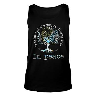 Imagine All People Living Life In Piece Unisex Tank Top - Seseable