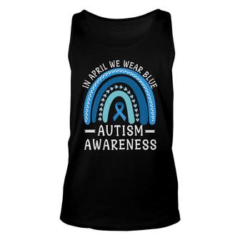 In April We Wear Blue Autism Awareness Unisex Tank Top - Seseable