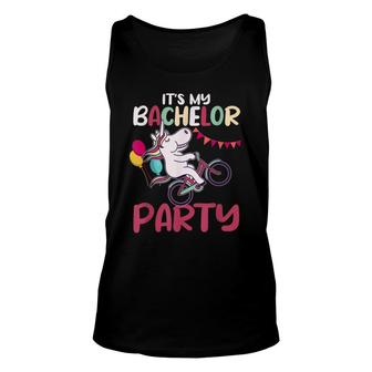 Its My Bachelor Party For Groom Naughty Funny Men Unisex Tank Top - Seseable