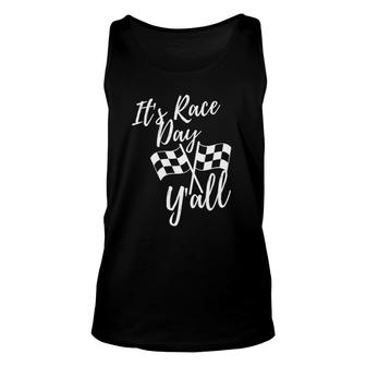 Its Race Day Yall Checkered Flag Racing Track Design Unisex Tank Top | Mazezy