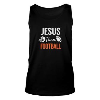 Jesus Then Football Christian Spiritual Sports Unisex Tank Top - Monsterry UK
