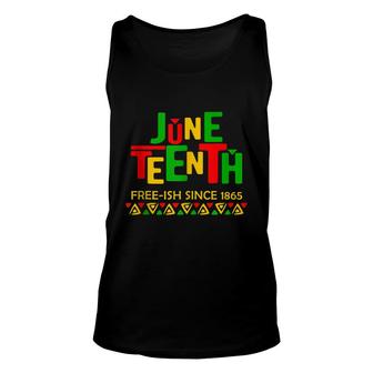 Juneteenth Celebration Free-Ish Since 1865 Retro Vintage Unisex Tank Top - Thegiftio UK