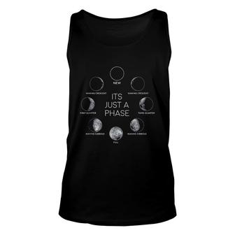 Just A Phase Moon Lunar Space Enjoyable Gift 2022 Unisex Tank Top - Seseable