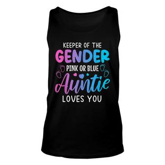 Keeper Of The Gender Auntie Loves You Family Baby Shower Unisex Tank Top - Thegiftio UK