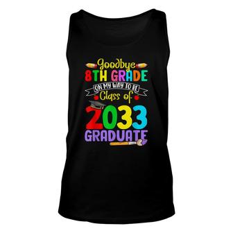 Kid Goodbye 8Th Grade On My Way To Be Class Of 2023 Graduate Unisex Tank Top - Seseable