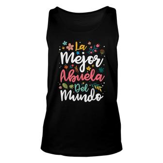 La Mejor Abuela Del Mundo - Hispanic Grandma & Mothers Day Unisex Tank Top - Thegiftio UK