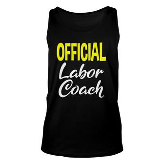 Labor Coach Gifts For New Dads Pregnancy Men Unisex Tank Top