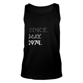 Legend Since May 1974 47Th Birthday Gifts 47 Years Old Unisex Tank Top | Seseable CA